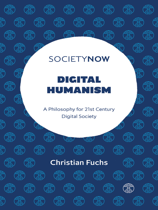 Title details for Digital Humanism by Christian Fuchs - Available